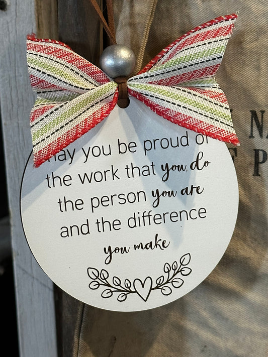 Be Proud Appreciation Ornament