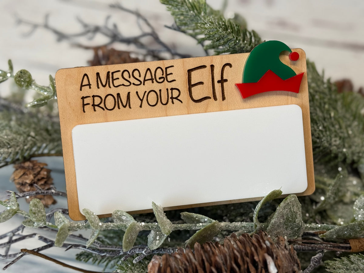 A Message From Your Elf Board