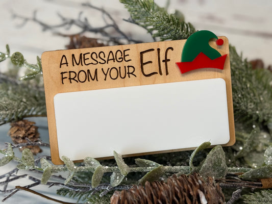 A Message From Your Elf Board