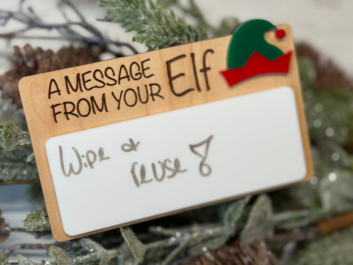 A Message From Your Elf Board