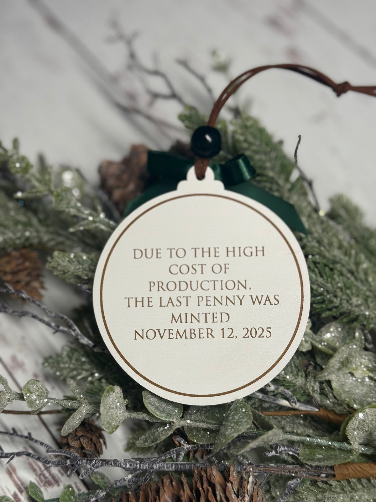 The Last Penny Ornament