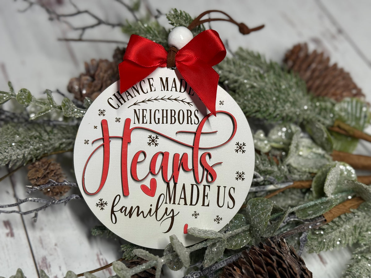 Neighbors to Family Ornament